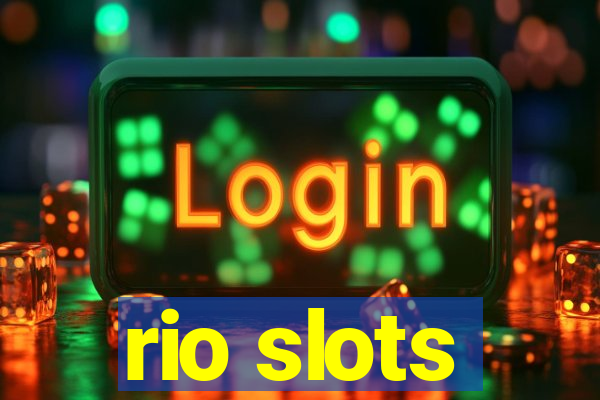 rio slots